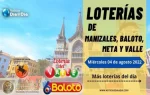 resultado-baloto-loteria-del-valle-meta-manizales-y-otros-sorteos-del-3-de-agosto